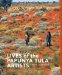  Lives of the Papunya Tula Artists