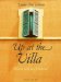  Up at the Villa: On the Road With Tim, for Better and Worse