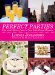  Perfect Parties: Tips and Advice from a New York Party Planner