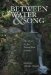  Between Water and Song: New Poets for the Twenty-first Century