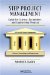  STEP Project Management: Guide for Science, Technology, and Engineering Projects
