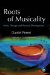  Roots of Musicality: Music Therapy and Personal Development