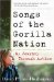  Songs Of The Gorilla Nation: My Journey Through Autism