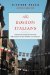 The Boston Italians: A Story of Pride, Perseverance, and Paesani, From the Years of the Great Immigration to the Present Day