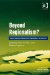  Beyond Regionalism?: Regional Cooperation, Regionalism and Regionalization in the Middle East