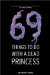  69 Things to Do With a Dead Princess
