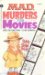  Mad Murders the Movies