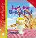  Let's Eat Breakfast