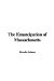 The Emancipation of Massachusetts