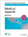  Medical Spanish: Spanish for Medical Professionals
