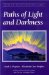  Paths Of Light And Darkness