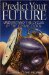 Predict Your Future: Understand The Cycles Of The Cosmic Clock