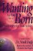  Wanting to Be Born: The Cry of the Soul