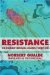  Resistance: The Human Struggle Against Infection
