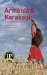 The Stone Garden Guide Armenia & Karabagh