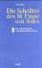  Die Schriften Des Hl. Franz Von Sales: Eine Literarhistorische Und Quellenkundliche Studie
