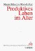  Produktives Leben Im Alter