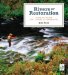  Rivers of Restoration: Trout Unlimited's First 50 Years of Conservation