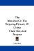 The Manchus or the Reigning Dynasty of China: Their Rise and Progress
