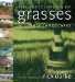 The Encyclopedia of Grasses for the Livable Landscape