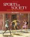  Sports in Society: Issues and Controversies