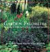  Garden Favorites: Designing With Herbs, Climbers, Roses, and Grasses