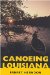  Canoeing Louisiana