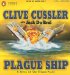  Plague Ship: A Novel of the Oregon Files