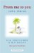  From Me to You: Love Poems