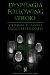  Dysphagia Following Stroke