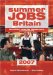  Summer Jobs Britain 2007: Including Vacation Traineeships