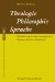 Theologie, Philosophie, Sprache: Einfuhrung in Das Theologische Denken Antonio Rosminis