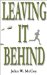  Leaving It Behind