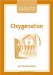  Oxygenation