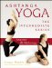  Ashtanga Yoga -- the Intermediate Series: Mythology, Anatomy, and Practice