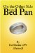  On the Other Side of the Bed Pan