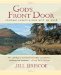  God's Front Door: Private Conversations