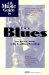  All Music Guide to the Blues: The Experts' Guide to the Best Blues Recordings