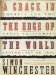A Crack in the Edge of the World: America And the Great California Earthquake of 1906
