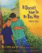  It Doesn't Have to Be This Way/no Tiene Que Ser Asi: A Barrio Story