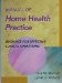  Manual of Home Health Practice: Guidance for Effective Clinical Operations