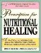  Prescription for Nutritional Healing