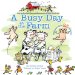 A Busy Day at the Farm