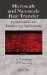  Microscale and Nanoscale Heat Transfer: Fundamentals and Engineering Applications