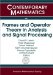  Frames and Operator Theory in Analysis and Signal Processing