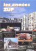 Les Annees ZUP: Architectures De La Croissance, 1960-1973