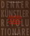  Denker, Kunstler, Revolutionare: Beuys, Dutschke, Schilinski, Schmundt  Vier Leben Fur Freiheit, Demokratie Und Sozialismus