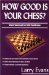  How Good Is Your Chess?