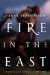  Fire in the East