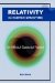 Relativity in Curved Spacetime: Life Without Special Relativity